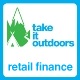 Take it outdoors retail finance Take it outdoors retail finance